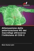 Attenuazione della polarizzazione M2 dei macrofagi attraverso l'inibizione di COX-2