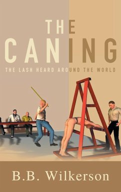 The Caning - B. B. Wilkerson