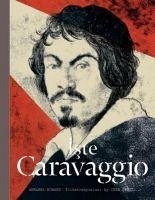Iste Caravaggio - Howard, Annabel