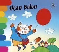 Ucan Balon - Delikli Kitaplar Serisi - Mantegazza, Giovanna