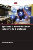 Système d'automatisation industrielle à distance