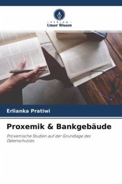 Proxemik & Bankgebäude - Pratiwi, Erlianka