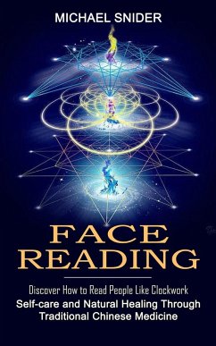 Face Reading - Snider, Michael