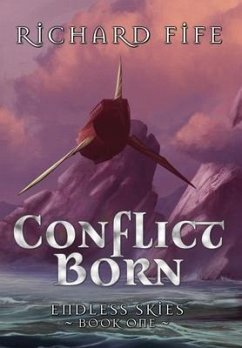 Conflict Born - Fife, Richard