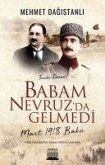 Babam Nevruzda Gelmedi