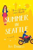 Summer In Seattle Summer In Seattle
