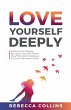 Love Yourself Deeply - Bild 1
