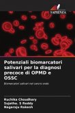 Potenziali biomarcatori salivari per la diagnosi precoce di OPMD e OSSC