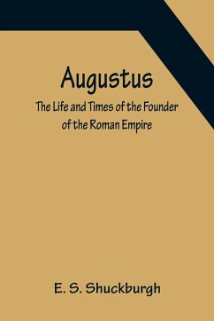 Augustus - E. S. Shuckburgh