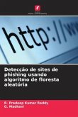 Detecção de sites de phishing usando algoritmo de floresta aleatória