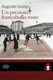 Un prezioso francobollo rosso (eBook, ePUB)