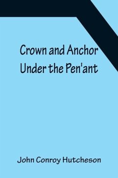 Cover Crown and Anchor; Under the Pen'ant