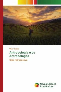 Antropologia e os Antropólogos - Gomes, Vitor