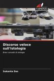 Discorso veloce sull'istologia