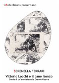 Vittorio Locchi e il cane Isonzo (eBook, ePUB)