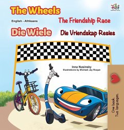 The Wheels The Friendship Race (English Afrikaans Bilingual Children's Book) - Nusinsky, Inna; Books, Kidkiddos