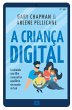 A criança digital - Bild 1