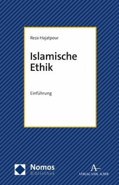 Islamische Ethik - Hajatpour, Reza