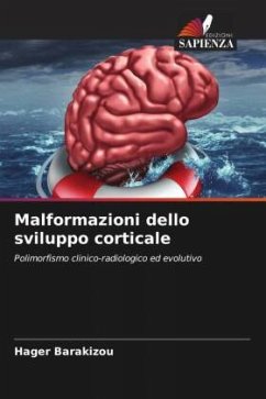 Malformazioni dello sviluppo corticale - Barakizou, Hager