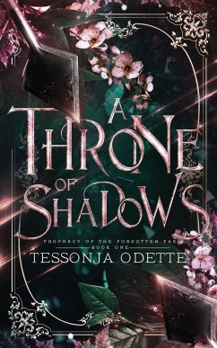 A Throne of Shadows - Odette, Tessonja