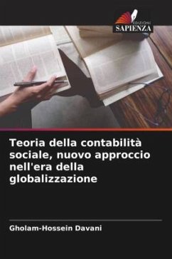 Teoria della contabilità sociale, nuovo approccio nell'era della globalizzazione - Davani, Gholam-Hossein