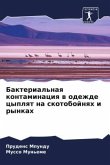 Bakterial'naq kontaminaciq w odezhde cyplqt na skotobojnqh i rynkah