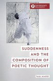 Suddenness and the Composition of Poetic Thought (eBook, ePUB)