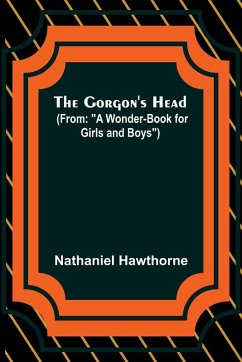Cover The Gorgon's Head; (From