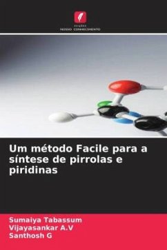 Um método Facile para a síntese de pirrolas e piridinas - Tabassum, Sumaiya;A.V, Vijayasankar;G, Santhosh