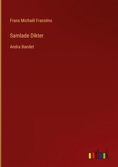 Samlade Dikter - Franzéns, Frans Michaël