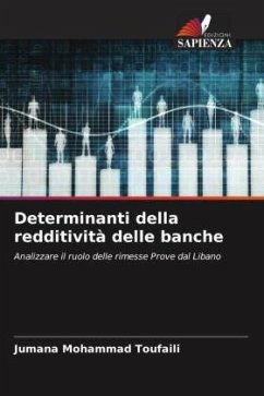 Determinanti della redditività delle banche - Toufaili, Jumana Mohammad