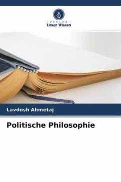 Politische Philosophie - Ahmetaj, Lavdosh