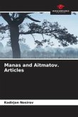 Manas and Aitmatov. Articles