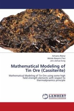 Mathematical Modeling of Tin Ore (Cassiterite)