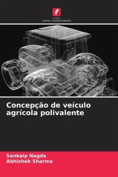 Concepção de veículo agrícola polivalente - Nagda, Sankalp;Sharma, Abhishek