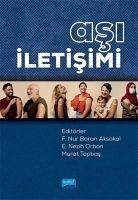 Asi Iletisimi - Nezih Orhon, E.; Nur Baran Aksakal, F.; Topbas, Murat