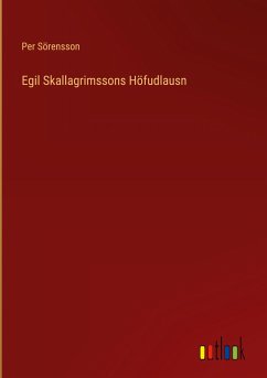 Egil Skallagrimssons Höfudlausn