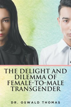 The Delight And Dilemma Of Female-To-Male Transgender