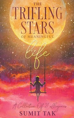 The Trifling Stars Of Meaningful Life - Tak, Sumit