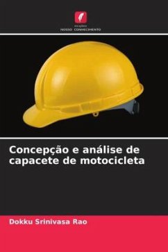 Concepção e análise de capacete de motocicleta - Srinivasa Rao, Dokku