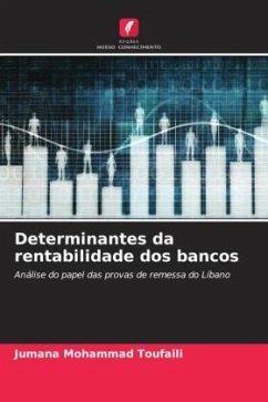 Determinantes da rentabilidade dos bancos - Toufaili, Jumana Mohammad