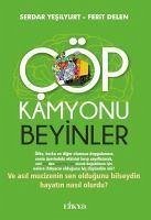 Cöp Kamyonu Beyinler - Yesilyurt, Serdar; Delen, Ferit