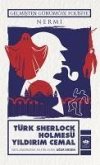 Türk Sherlock Holmesü Yildirim Cemal