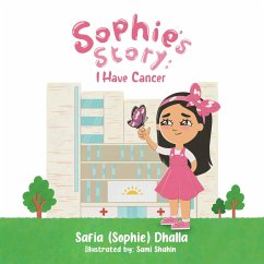 Sophie's Story - Dhalla, Safia (Sophie)