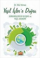 Yesil Islere Dogru - Yilmaz, Filiz