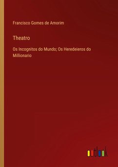 Theatro - Amorim, Francisco Gomes De