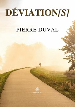 Déviations - Pierre, Duval