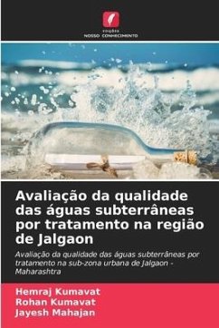 Avaliação da qualidade das águas subterrâneas por tratamento na região de Jalgaon - Kumavat, Hemraj;Kumavat, Rohan;Mahajan, Jayesh