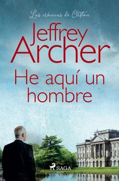 He aquí un hombre - Archer, Jeffrey