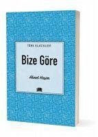 Bize Göre - Hasim, Ahmet